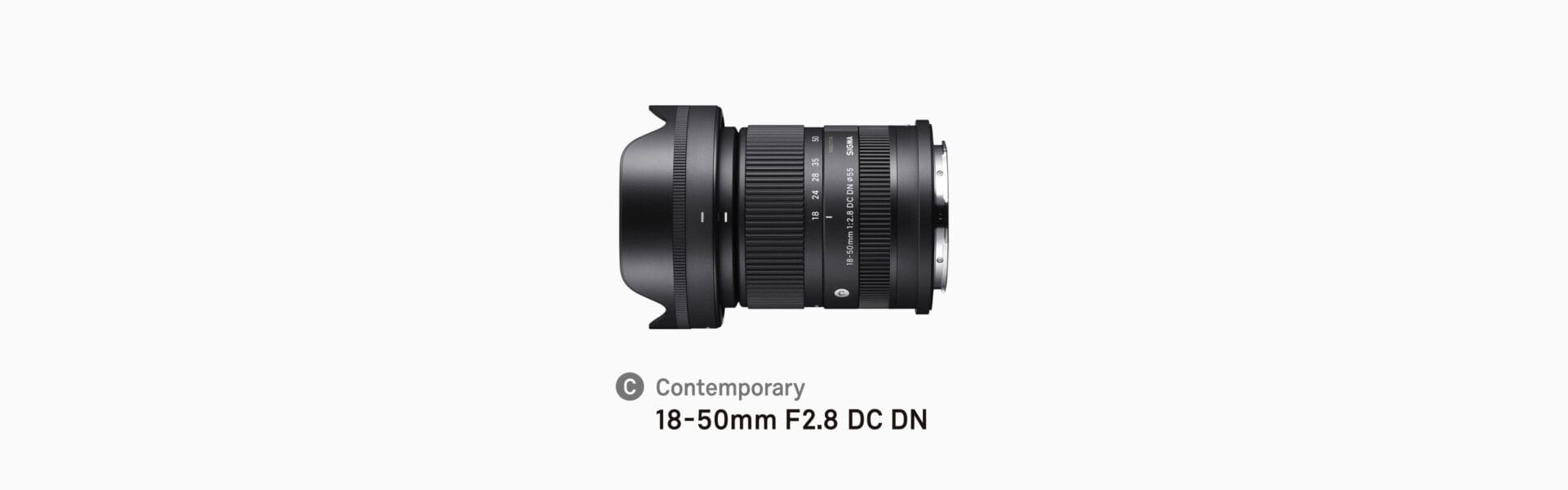 SIGMA 18-50mm F2.8 DC DN